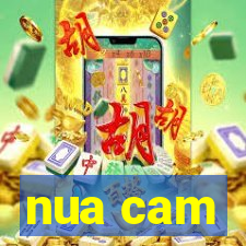 nua cam